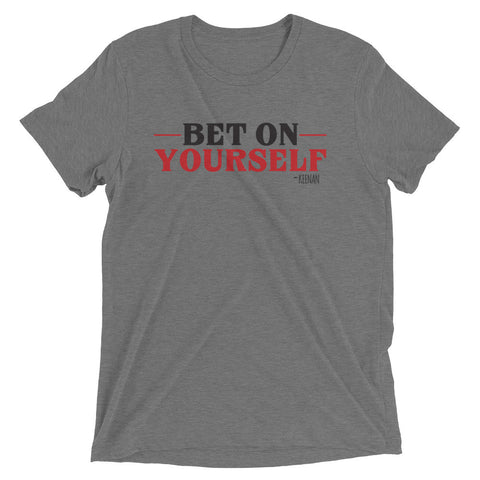 Bet On Yourself